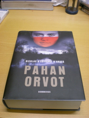 Nicolas d´Estienne d´Orves: Pahan orvot