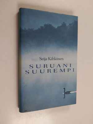 Seija Kähkönen : Suruani suurempi