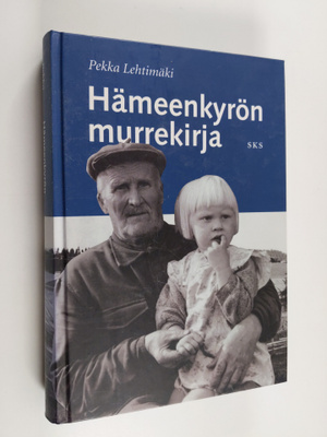 Pekka Lehtimäki : Hämeenkyrön murrekirja