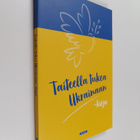 Taiteella tukea Ukrainaan -kirja - pikkukuva 1