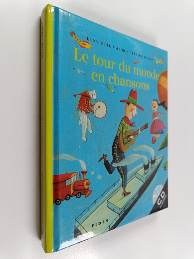 Henriette Major ym. : Le tour du monde en chansons : Queb...