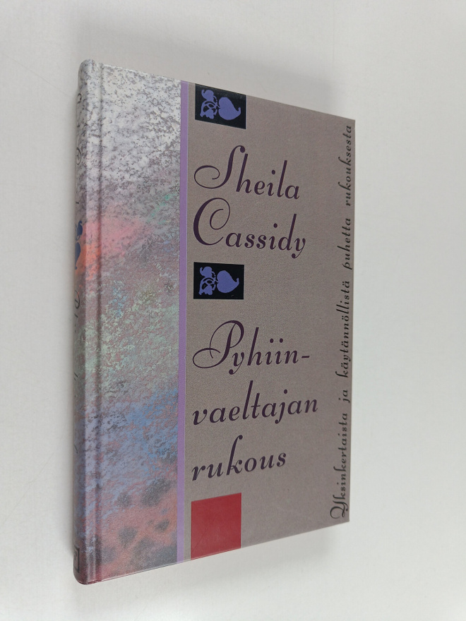 Sheila Cassidy : Pyhiinvaeltajan rukous