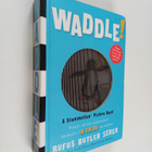 Rufus Butler Seder : Waddle! - pikkukuva 1