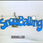 [VHS] SNOWBALLING 1985 - pikkukuva 5