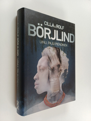 Cilla Börjlind : Uinu, paju pienoinen