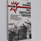 Yrjö Keinonen : 1944 taistellen takaisin - pikkukuva 1