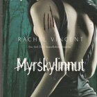 Rachel Vincent, Myrskylinnut - pikkukuva 1