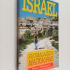 Teppo Heiskanen : Israel : suomalainen matkaopas - pikkukuva 1