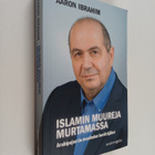 Heikki Salmela ym. : Islamin muureja murtamassa - pikkukuva 1