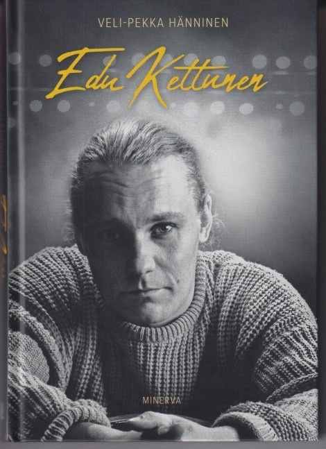 Veli-Pekka Hänninen: Edu Kettunen