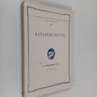 Kansanrunoutta : kirjallisuuden historian opetusta silmäl... - pikkukuva 1