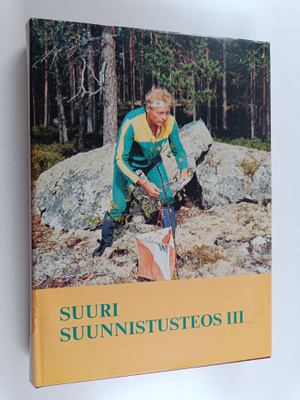 Rauno Liimatainen : Suuri suunnistusteos 3