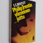 E. C. Bentley : Philip Trentin viimeinen juttu - pikkukuva 1