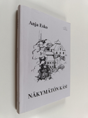 Anja Esko : Näkymätön käsi