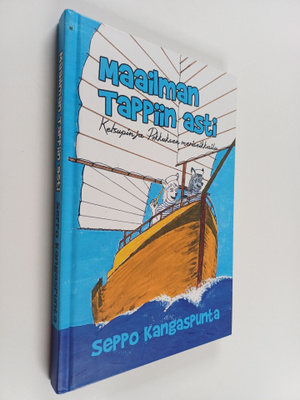 Seppo Kangaspunta : Maailman Tappiin asti