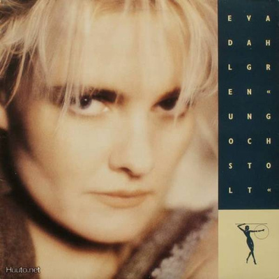 EVA DAHLGREN - Ung Och Stolt