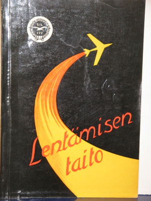 Pesola - Uusimaa : Lentämisen taito