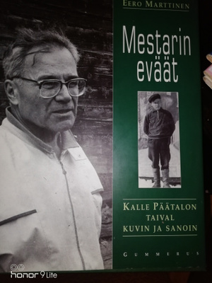 Mestarin eväät Kalle Päätalon taival kuvin ja sanoin