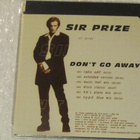 Sir Prize • Don't Go Away CD Maxi-Single - pikkukuva 2