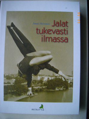Pentti Heinonen: Jalat tukevasti ilmassa
