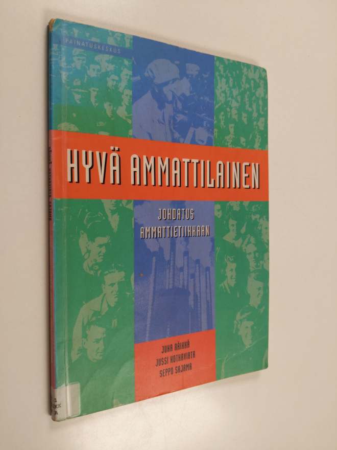 Juha Räikkä : Hyvä ammattilainen : johdatus ammattietiikkaan
