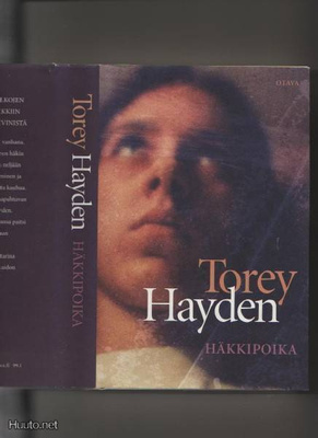 Hayden, Torey: Häkkipoika, Otava 2008, skp., 1.p., K3
