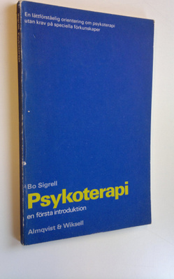 Bo Sigrell : Psykoterapi : en första introduktion