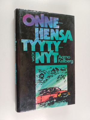 Aarno Kellberg : Onnehensa tyytynyt