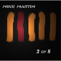 MIKE MARTIN - 2 Of 5 CD - Serpa Rec. 2006
