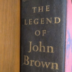 Richard O. Boyer: The Legend Of John Brown - pikkukuva 1