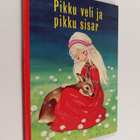 Jacob Grimm : Pikku veli ja pikku sisar - pikkukuva 1