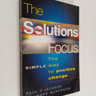 Mark McKergow ym. : The Solutions Focus - The Simple Way ... - pikkukuva 1