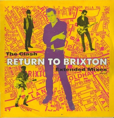 The Clash – Return To Brixton (Extended Mixes)