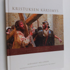 Kristuksen kärsimys : valokuvia elokuvasta the passion of... - pikkukuva 1