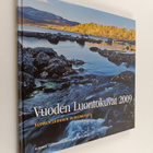 Vuoden luontokuvat 2009 : Suomen luonnon vuodenkierto - pikkukuva 1