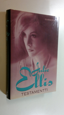 Julie Ellis : Testamentti