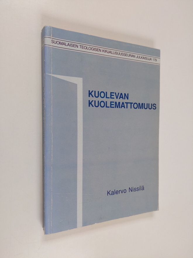 Kalervo Nissilä : Kuolevan kuolemattomuus : haastattelutu...