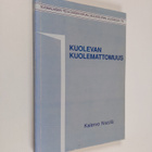 Kalervo Nissilä : Kuolevan kuolemattomuus : haastattelutu... - pikkukuva 1