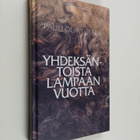 Pauli Olavi Ojala : Yhdeksäntoista lampaan vuotta - pikkukuva 1