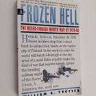 William R. Trotter : A Frozen Hell : the Russo-Finish Win... - pikkukuva 1