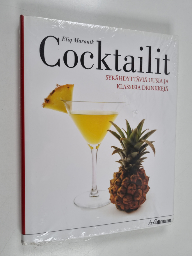 Eliq Maranik : Cocktailit : sykähdyttäviä uusia ja klassi...