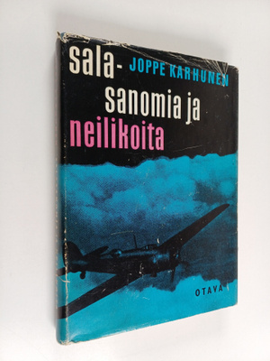 Joppe Karhunen : Salasanomia ja neilikoita