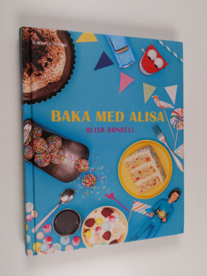Alisa Bandell : Baka med Alisa