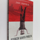 Jari Järvelä : Kosken kahta puolta - pikkukuva 1