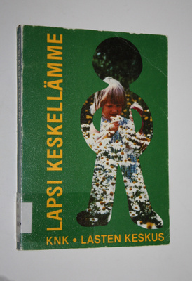Raine ym. (toim.) Haikarainen : Lapsi keskellämme