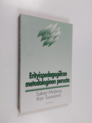 Sakari Moberg : Erityispedagogiikan metodologinen perusta