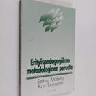 Sakari Moberg : Erityispedagogiikan metodologinen perusta - pikkukuva 1