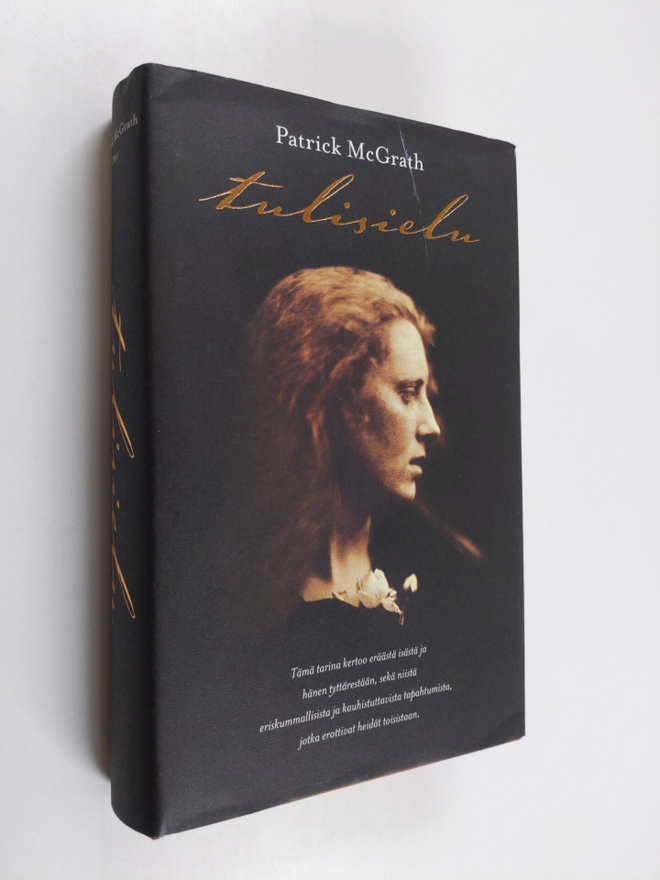 Patrick McGrath : Tulisielu : tarina vallankumouksesta
