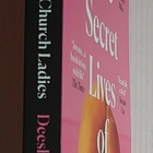 Deesha Philyaw - The Secret Lives of Church Ladies - pikkukuva 2