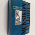 William H. Prescott : Meksikon valloitus - pikkukuva 1